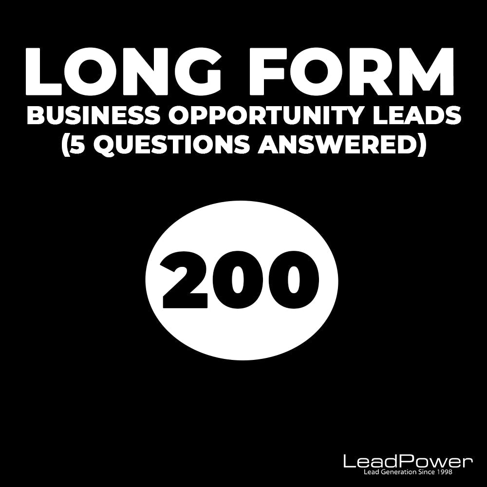 200 Long Form Business Opportunity Leads (5 Questions Answered) - Leadpower