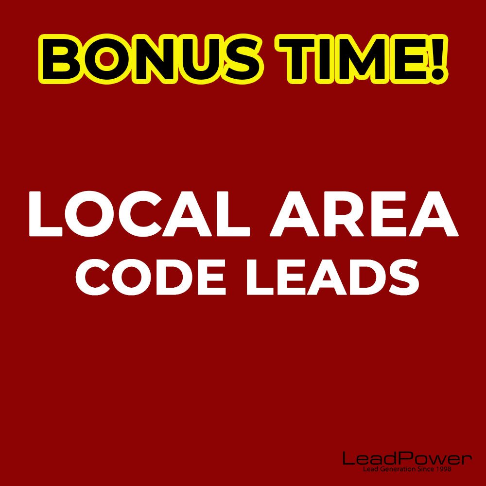 Bonus Time Order 125 and GET 250 Daily Area Code Leads - Leadpower