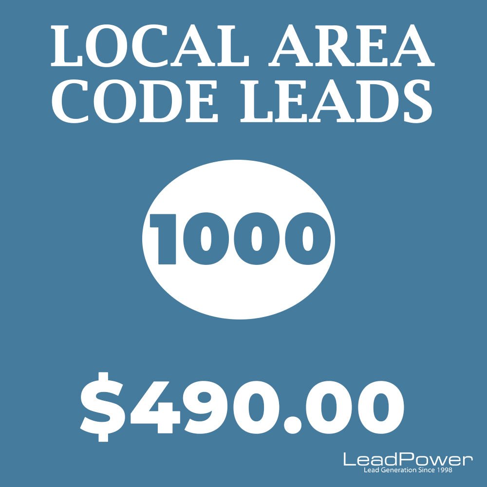 Local Area Code Leads 1,000 - Leadpower