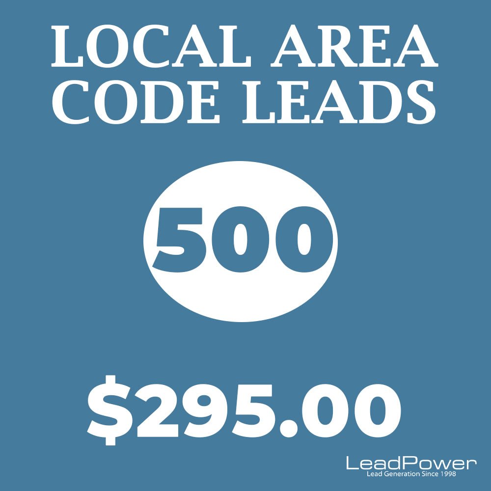 Local Area Code Leads 500 - Leadpower